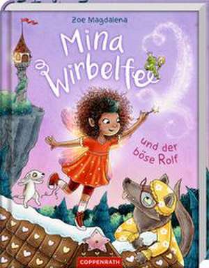Mina Wirbelfee (Bd. 2) de Zoe Magdalena