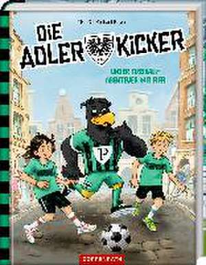 Die Adlerkicker de Thilo Petry-Lassak