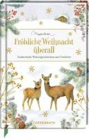 Fröhliche Weihnacht überall de Marjolein Bastin