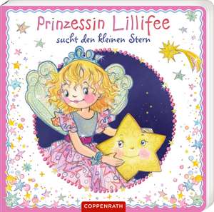 Prinzessin Lillifee sucht den kleinen Stern (Pappbilderbuch) de Nicola Berger