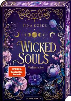 Wicked Souls (Bd. 2) de Tina Köpke