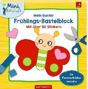 Mein bunter Frühlings-Bastelblock de Kristin Labuch