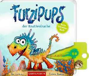 Furzipups, der Knatterdrache de Kai Lüftner