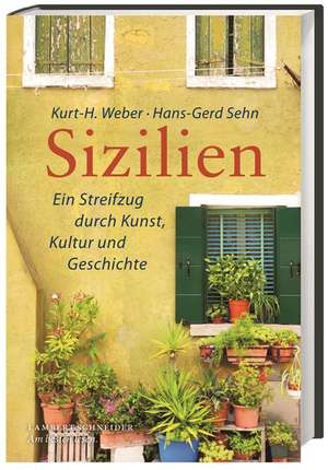 Sizilien de Kurt-Heinz Weber