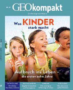 GEO kompakt 47/2016 Kindheit de Michael Schaper