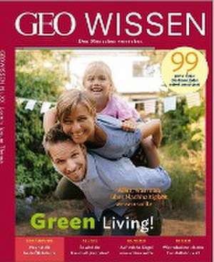 Schröder, J: GEO Wissen 73/2021 - Green Living