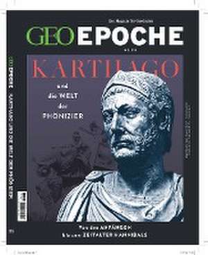 GEO Epoche mit DVD 113/2022 - Karthago de Jens Schröder