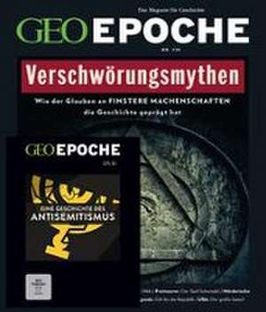 GEO Epoche mit DVD 119/2023 - Verschwörungsmythen de Jens Schröder