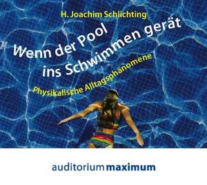 Wenn der Pool ins Schwimmen gerät de H. Joachim Schlichting