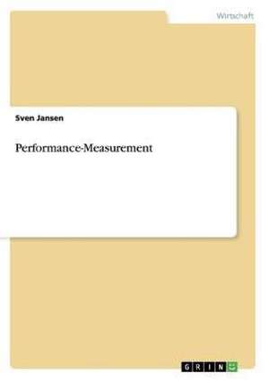 Performance-Measurement de Sven Jansen