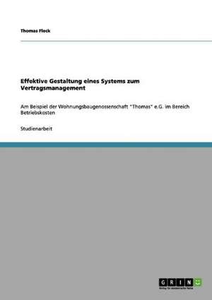 Effektive Gestaltung eines Systems zum Vertragsmanagement de Thomas Fleck