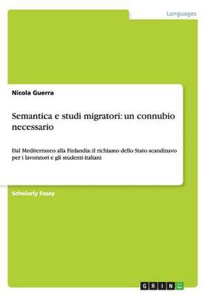 Semantica e studi migratori: un connubio necessario de Nicola Guerra