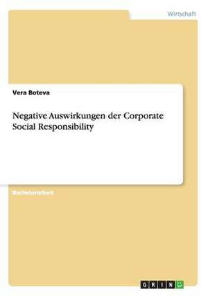 Negative Auswirkungen der Corporate Social Responsibility de Vera Boteva