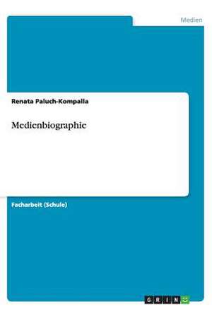 Medienbiographie de Renata Paluch-Kompalla