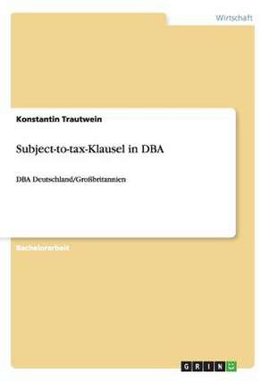 Subject-to-tax-Klausel in DBA de Konstantin Trautwein