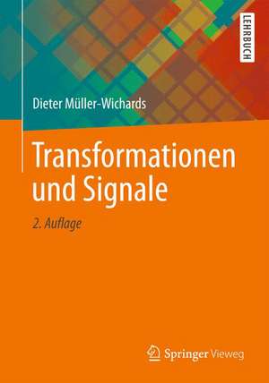 Transformationen und Signale de Dieter Müller-Wichards