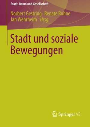 Stadt und soziale Bewegungen de Norbert Gestring