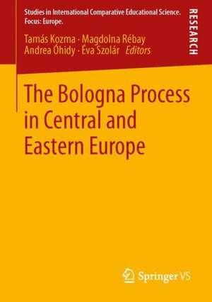 The Bologna Process in Central and Eastern Europe de Tamás Kozma