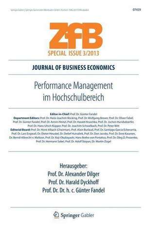 Performance Management im Hochschulbereich: Dilger/Dyckhoff/Fandel (Hrsg.), Performance Management im Hochschulbereich (ZfB Special Issue 3) de Alexander Dilger