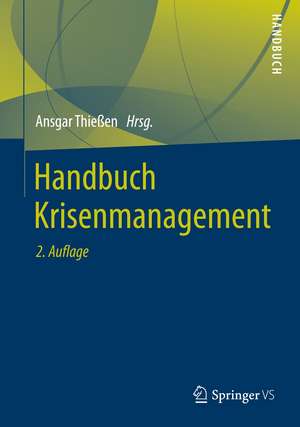 Handbuch Krisenmanagement de Ansgar Thießen