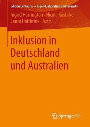 Inklusion in Deutschland und Australien de Ingrid Harrington