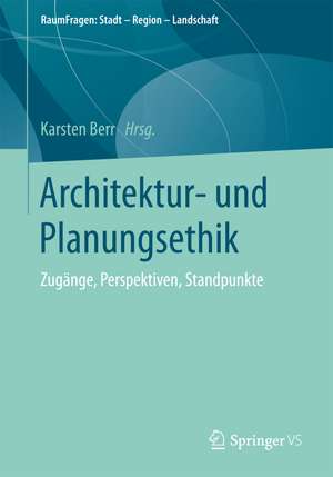Architektur- und Planungsethik de Karsten Berr