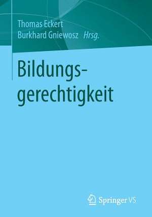 Bildungsgerechtigkeit de Thomas Eckert