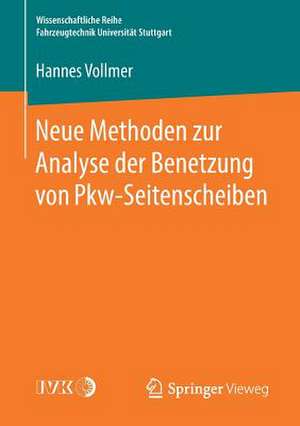 Neue Methoden zur Analyse der Benetzung von Pkw-Seitenscheiben de Hannes Vollmer