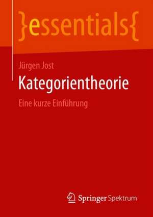 Kategorientheorie: Eine kurze Einführung de Jürgen Jost