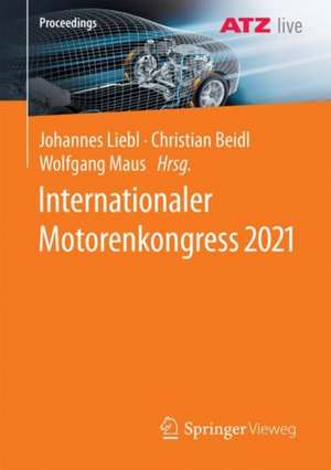 Internationaler Motorenkongress 2021 de Johannes Liebl