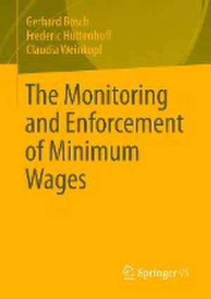 The Monitoring and Enforcement of Minimum Wages de Gerhard Bosch