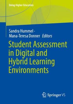 Student Assessment in Digital and Hybrid Learning Environments de Sandra Hummel