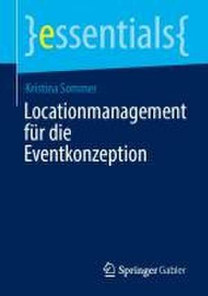 Locationmanagement für die Eventkonzeption de Kristina Sommer