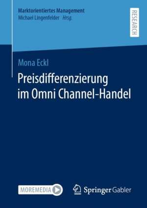 Preisdifferenzierung im Omni Channel-Handel de Mona Eckl