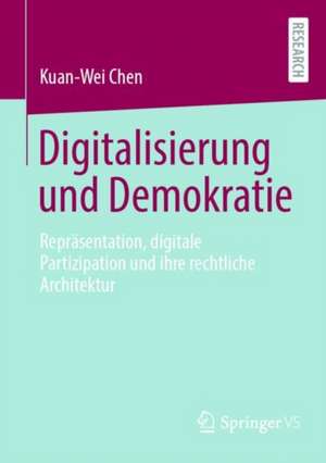 Digitalisierung und Demokratie de Kuan-Wei Chen