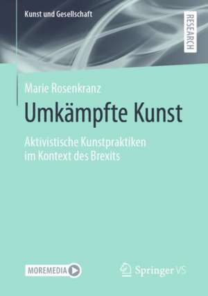 Umkämpfte Kunst de Marie Rosenkranz