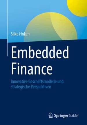 Embedded Finance de Silke Finken