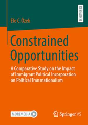 Constrained Opportunities de Efe C. Özek
