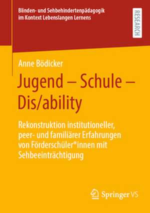Jugend - Schule - Dis/ability de Anne Bödicker