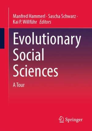 Evolutionary Social Sciences de Manfred Hammerl