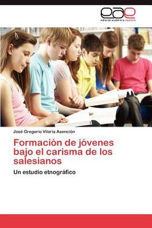 Formacion de Jovenes Bajo El Carisma de Los Salesianos