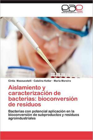 Aislamiento y Caracterizacion de Bacterias