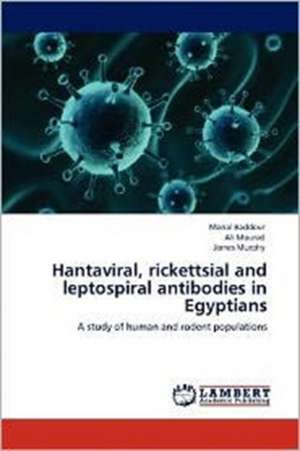 Hantaviral, rickettsial and leptospiral antibodies in Egyptians de Manal Baddour