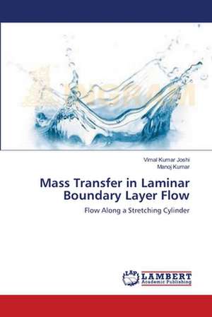 Mass Transfer in Laminar Boundary Layer Flow de Vimal Kumar Joshi