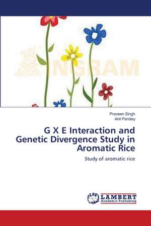 G X E Interaction and Genetic Divergence Study in Aromatic Rice de Praveen Singh