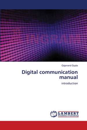 Digital communication manual de Gajanand Gupta