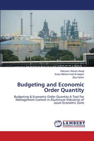 Budgeting and Economic Order Quantity de Hossam Hossin Awaji