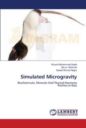 Simulated Microgravity de Khushi Muhammad Saqib