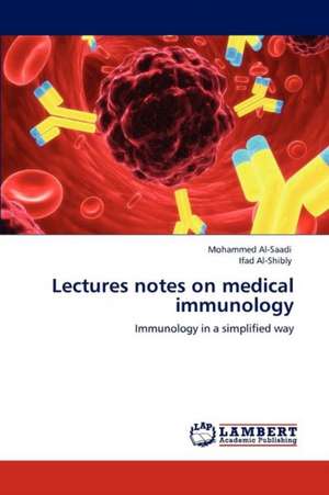 Lectures notes on medical immunology de Mohammed Al-Saadi