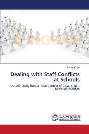 Dealing with Staff Conflicts at Schools de Rahim Khan